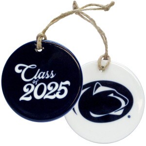 ceramic ornament Class of 2025 on one side, Penn State Athletic Logo on other